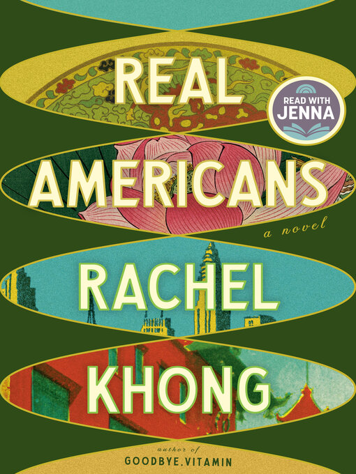 Title details for Real Americans by Rachel Khong - Wait list